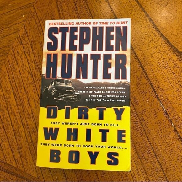 Dirty White Boys by Stephen Hunter soft cover book - Picture 1 of 3